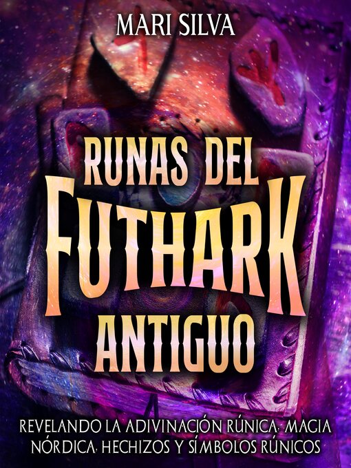 Title details for Runas del Futhark Antiguo by Mari Silva - Available